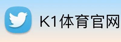 K1体育官网入口 Logo